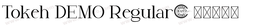 Tokeh DEMO Regular字体转换